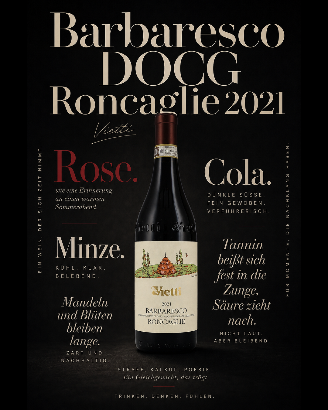 Barbaresco DOCG Roncaglie 2021 — Rose. Minze. Cola. Tannin beißt sich fest in die Zunge, Säure zieht nach. Mandeln und Blüten bleiben lange.