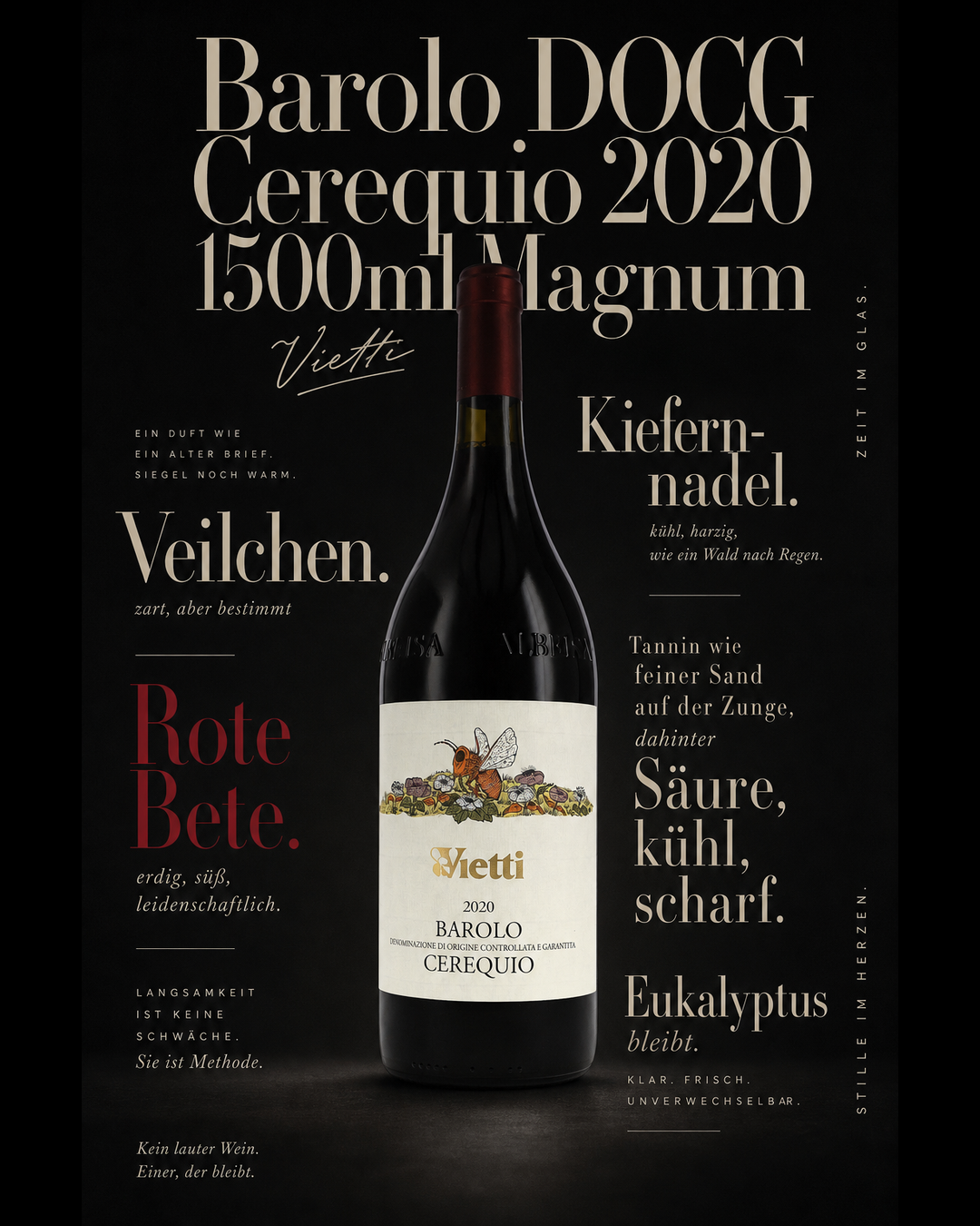 Barolo DOCG Cerequio 2020 1500ml Magnum — Veilchen. Rote Bete. Kiefernnadel. Tannin wie feiner Sand auf der Zunge, dahinter Säure, kühl, scharf. Eukalyptus bleibt.