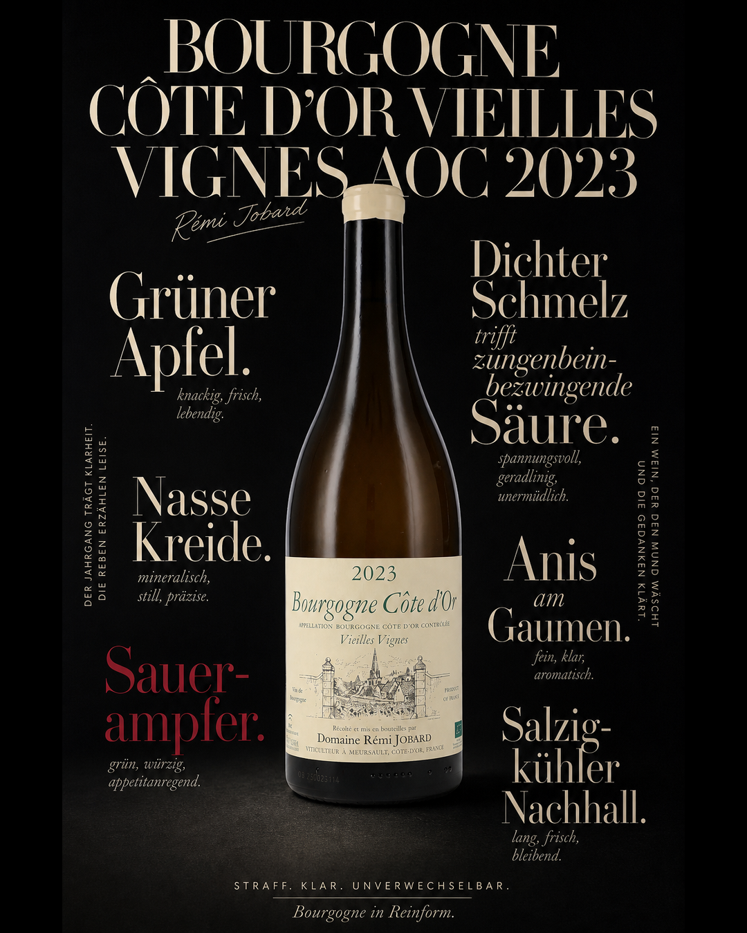 Bourgogne Côte d'Or Vieilles Vignes AOC 2023 — Grüner Apfel. Nasse Kreide. Sauerampfer. Dichter Schmelz trifft zungenbeinbezwingende Säure. Anis am Gaumen. Salzig-kühler Nachhall.