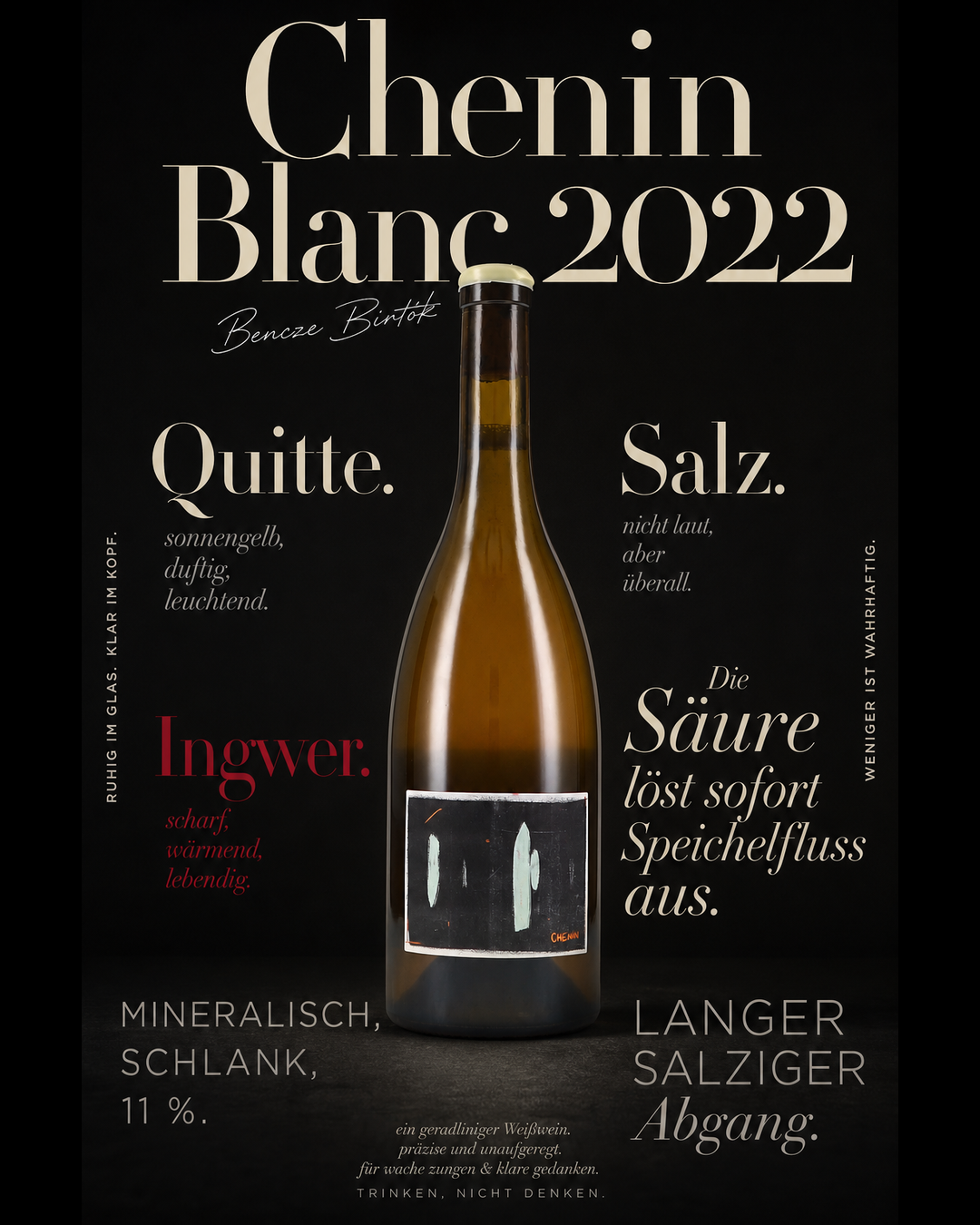 Chenin Blanc 2022 — Quitte. Ingwer. Salz. Die Säure löst sofort Speichelfluss aus. Mineralisch, schlank, 11 %. Langer salziger Abgang.