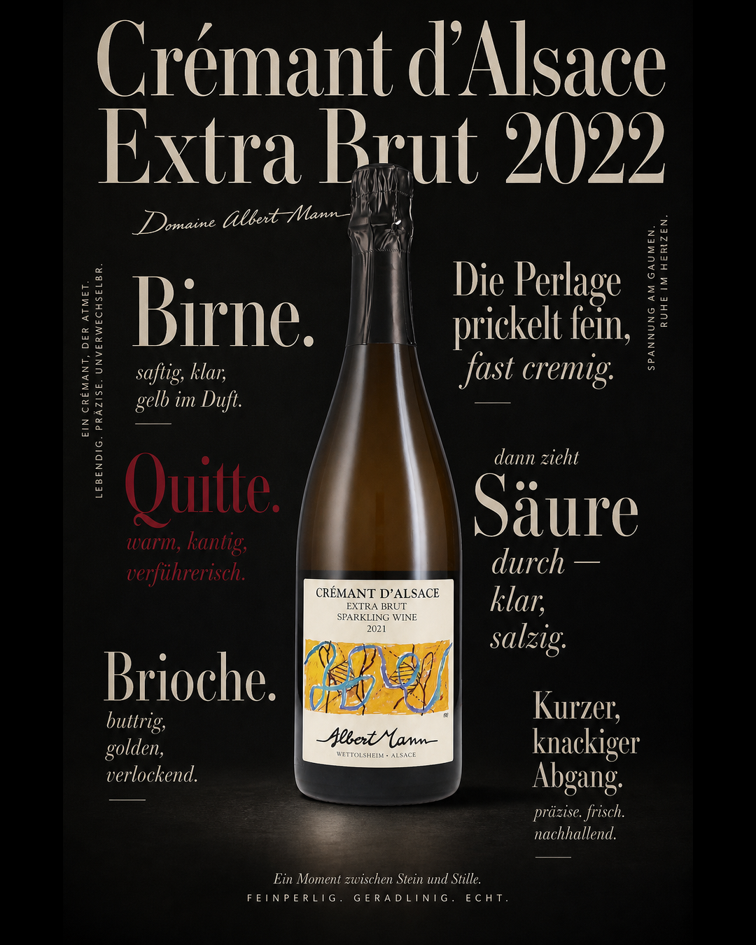 Crémant d'Alsace Extra Brut 2022 — Birne. Quitte. Brioche. Die Perlage prickelt fein, fast cremig. Dann zieht Säure durch — klar, salzig. Kurzer, knackiger Abgang.