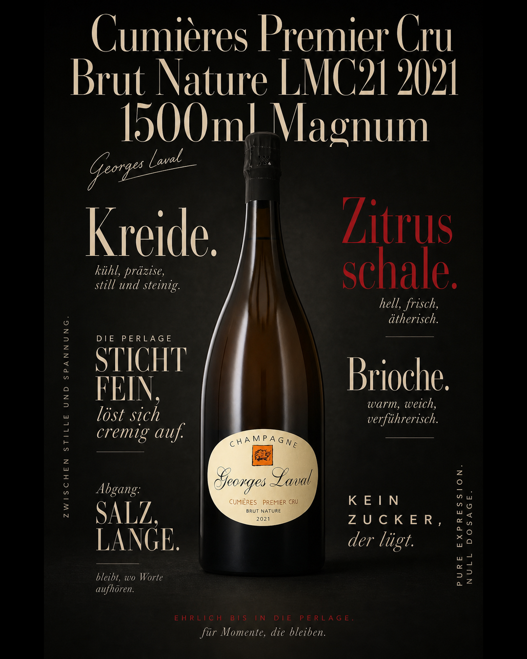 Cumières Premier Cru Brut Nature LMC21 2021 1500ml Magnum — Kreide. Zitrusschale. Brioche. Die Perlage sticht fein, löst sich cremig auf. Abgang: Salz, lange. Kein Zucker, der lügt.