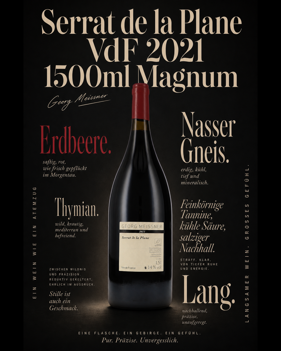 Serrat de la Plane VdF 2021 1500ml Magnum — Erdbeere. Thymian. Nasser Gneis. Feinkörnige Tannine, kühle Säure, salziger Nachhall. Lang.