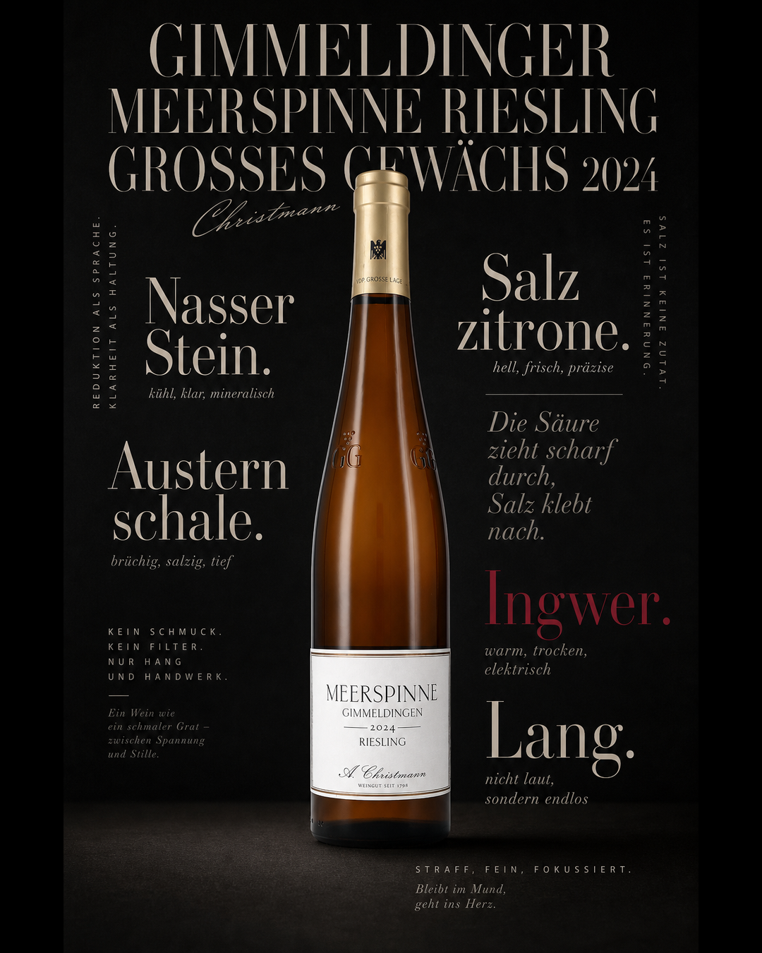 Gimmeldinger Meerspinne Riesling Grosses Gewächs 2024 — Nasser Stein. Austernschale. Salzzitrone. Die Säure zieht scharf durch, Salz klebt nach. Ingwer. Lang.