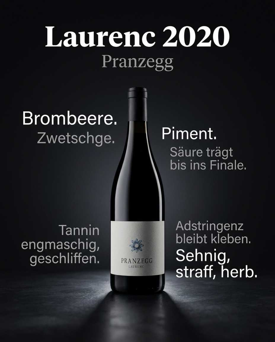 Laurenc 2020 — Brombeere. Zwetschge. Piment. Tannin engmaschig, geschliffen. Säure trägt bis ins Finale. Adstringenz bleibt kleben. Sehnig, straff, herb.