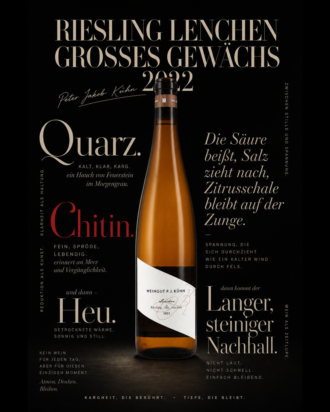 Riesling Lenchen Grosses Gewächs 2022 — Quarz. Chitin. Heu. Die Säure beißt, Salz zieht nach, Zitrusschale bleibt auf der Zunge. Langer, steiniger Nachhall.